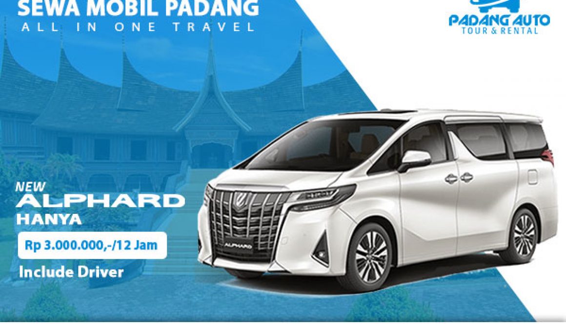 sewa alphard padang